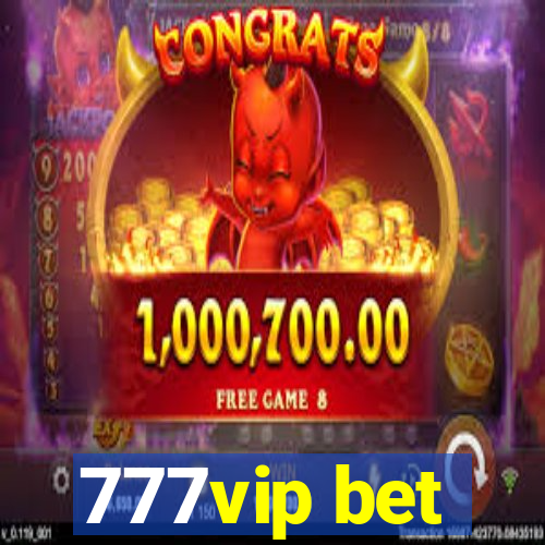 777vip bet