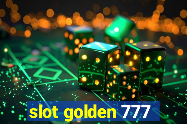 slot golden 777