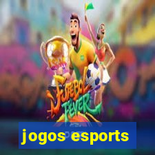 jogos esports