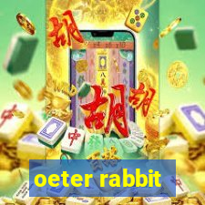 oeter rabbit