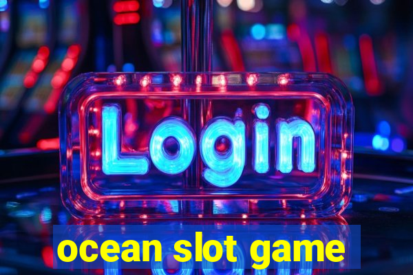 ocean slot game