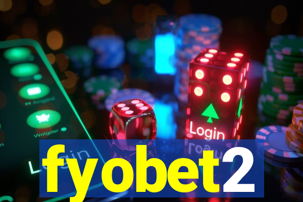 fyobet2