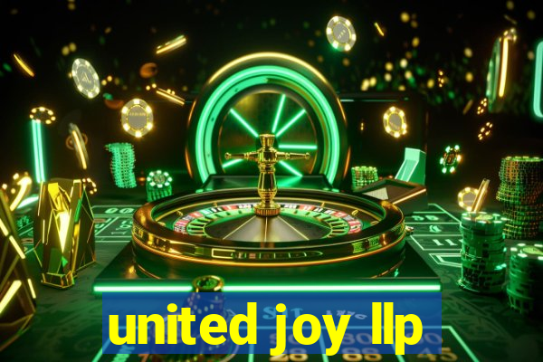 united joy llp