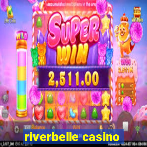 riverbelle casino