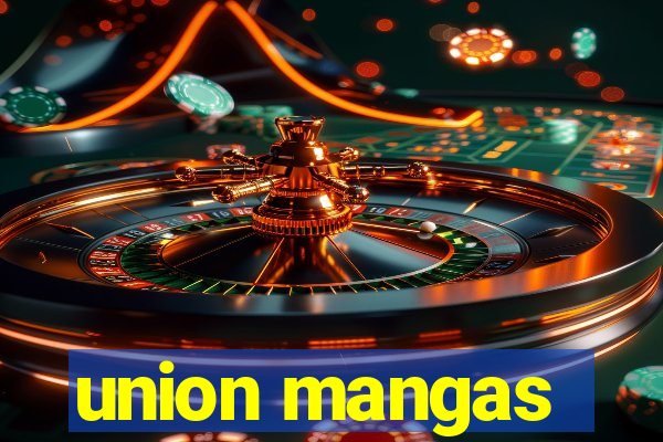 union mangas