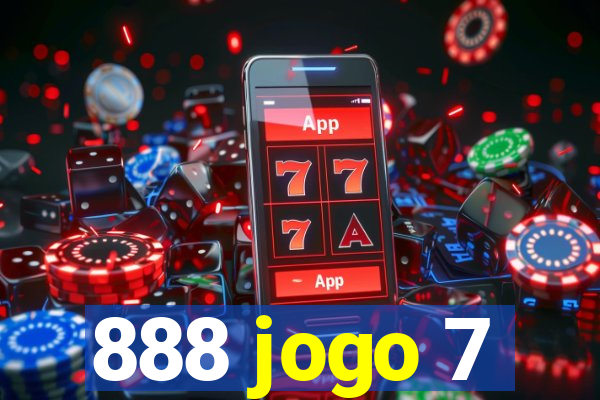 888 jogo 7