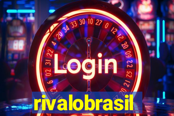 rivalobrasil