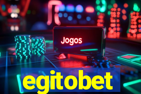 egitobet