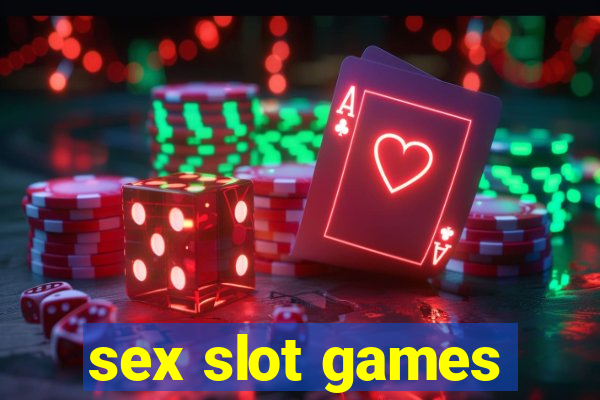 sex slot games