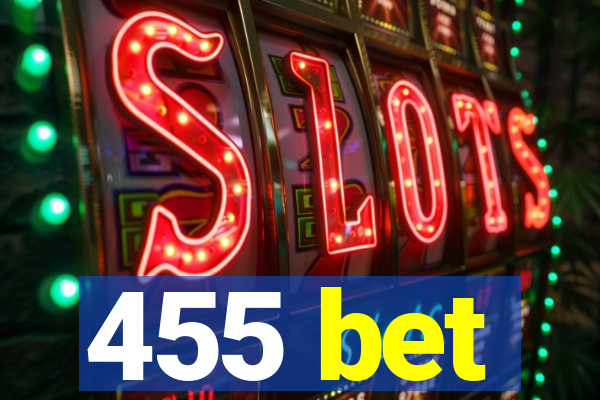 455 bet