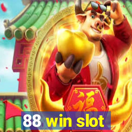 88 win slot