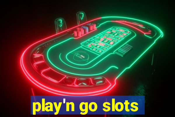 play'n go slots