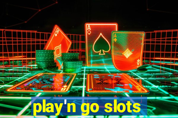 play'n go slots