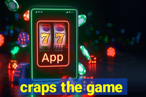 craps the game