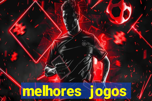 melhores jogos gratis para celular