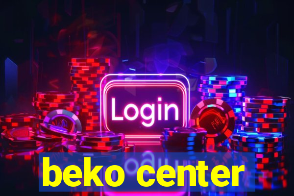 beko center