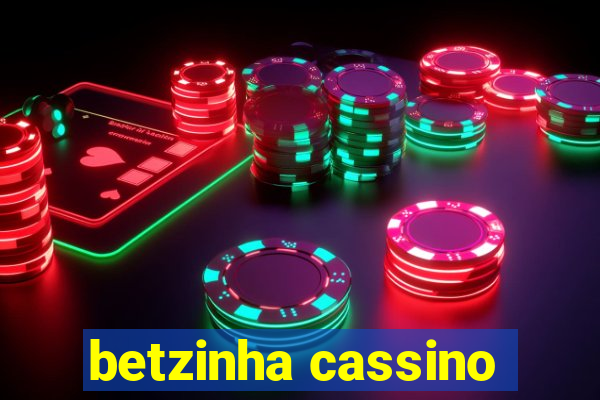 betzinha cassino