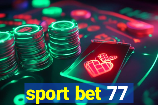 sport bet 77