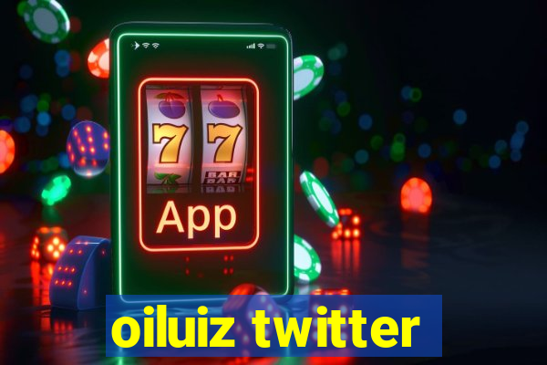 oiluiz twitter