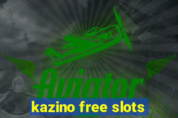 kazino free slots