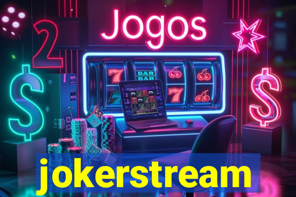 jokerstream