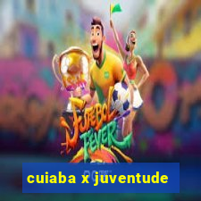 cuiaba x juventude