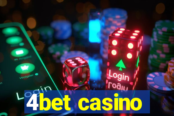 4bet casino