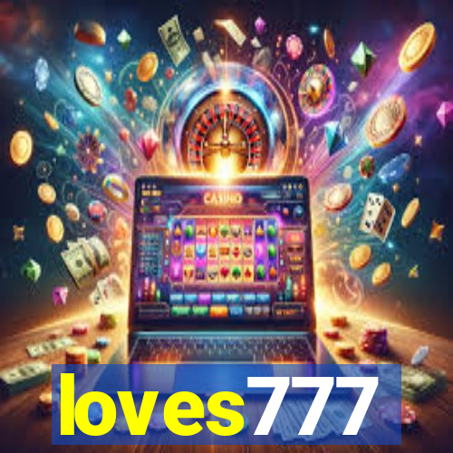 loves777