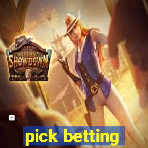 pick betting