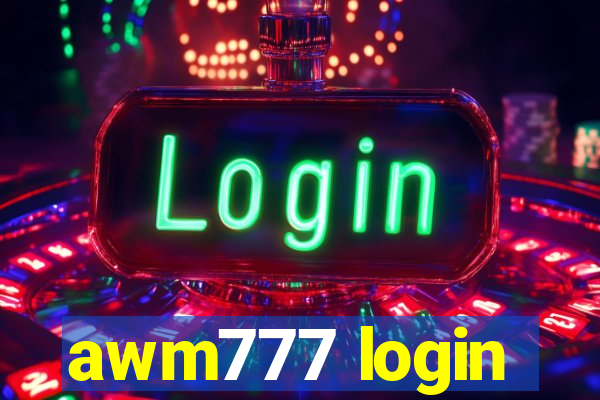 awm777 login