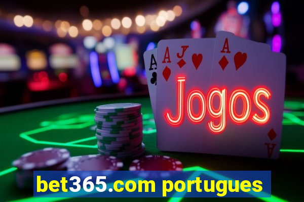 bet365.com portugues