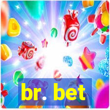 br. bet