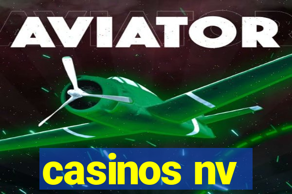 casinos nv