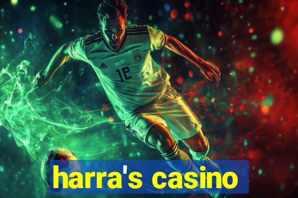 harra's casino