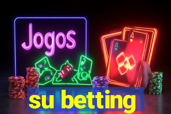 su betting