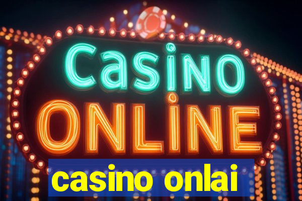 casino onlai