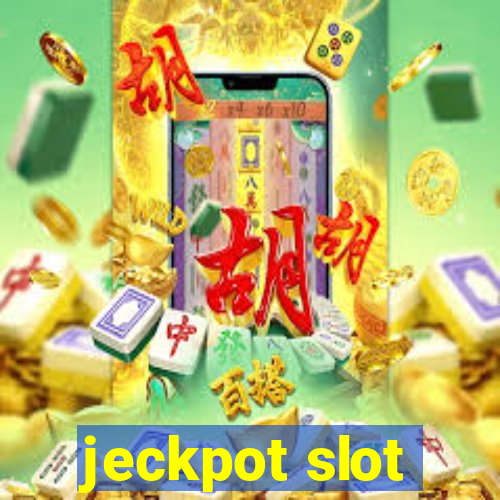 jeckpot slot