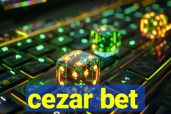 cezar bet