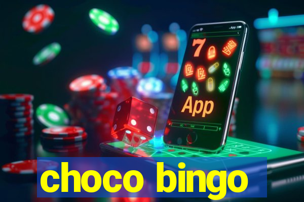 choco bingo