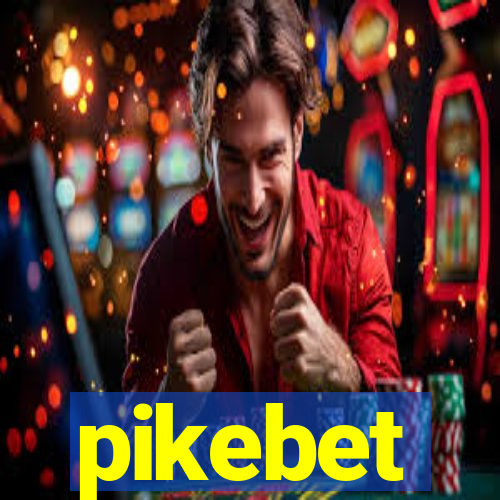 pikebet