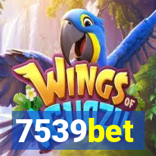 7539bet