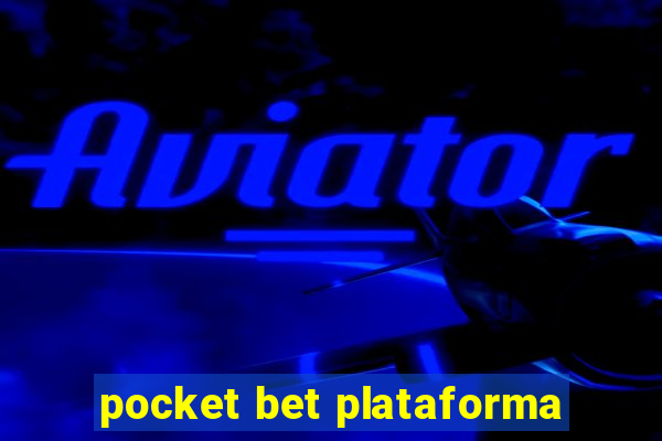 pocket bet plataforma