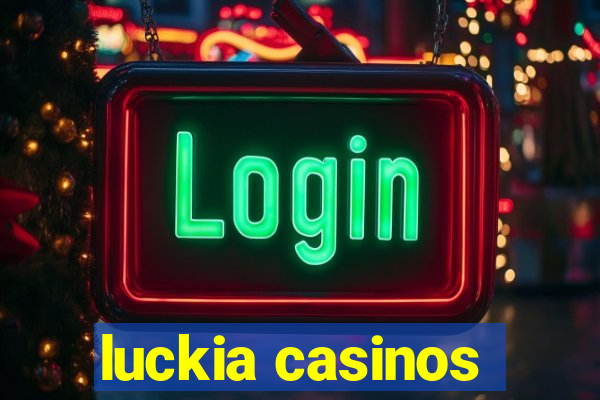 luckia casinos