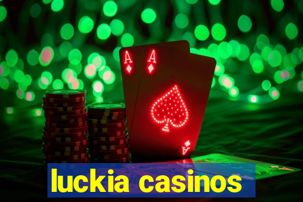 luckia casinos