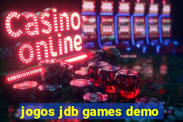 jogos jdb games demo