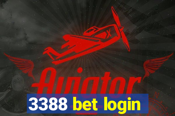 3388 bet login