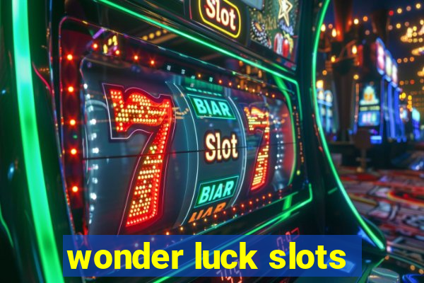 wonder luck slots