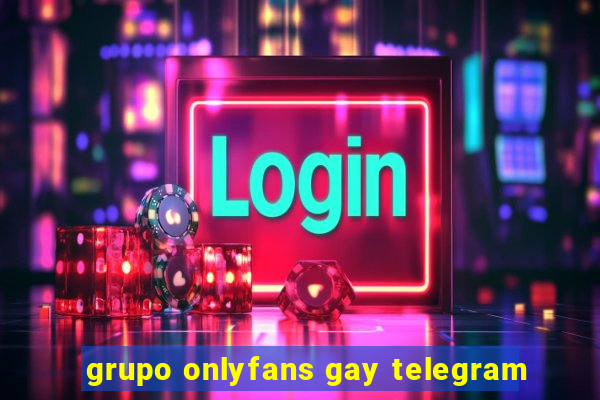 grupo onlyfans gay telegram