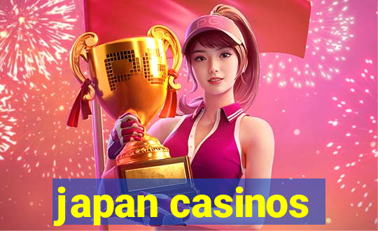 japan casinos