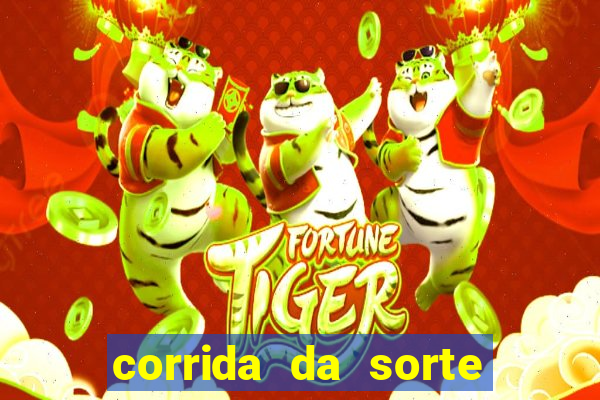 corrida da sorte paga mesmo